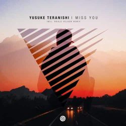دانلود موسیقی بی کلام I Miss You اثر Yusuke Teranishi
