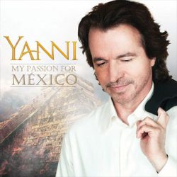 دانلود آلبوم موسیقی بی کلام عشق من برای مکزیک اثر یانی