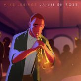 دانلود موسیقی بی کلام زندگی به رنگ صورتی (La Vie En Rose) اثر مایک لزیرج